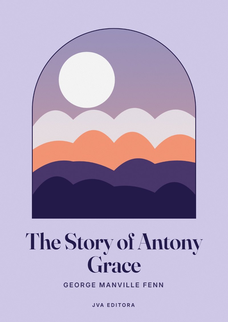 Portada de The Story of Antony Grace