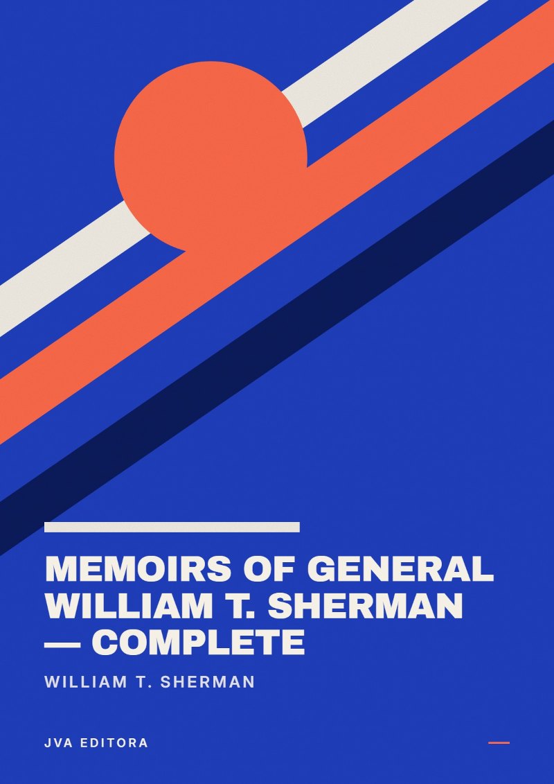 Cover of Memoirs of General William T. Sherman — Complete