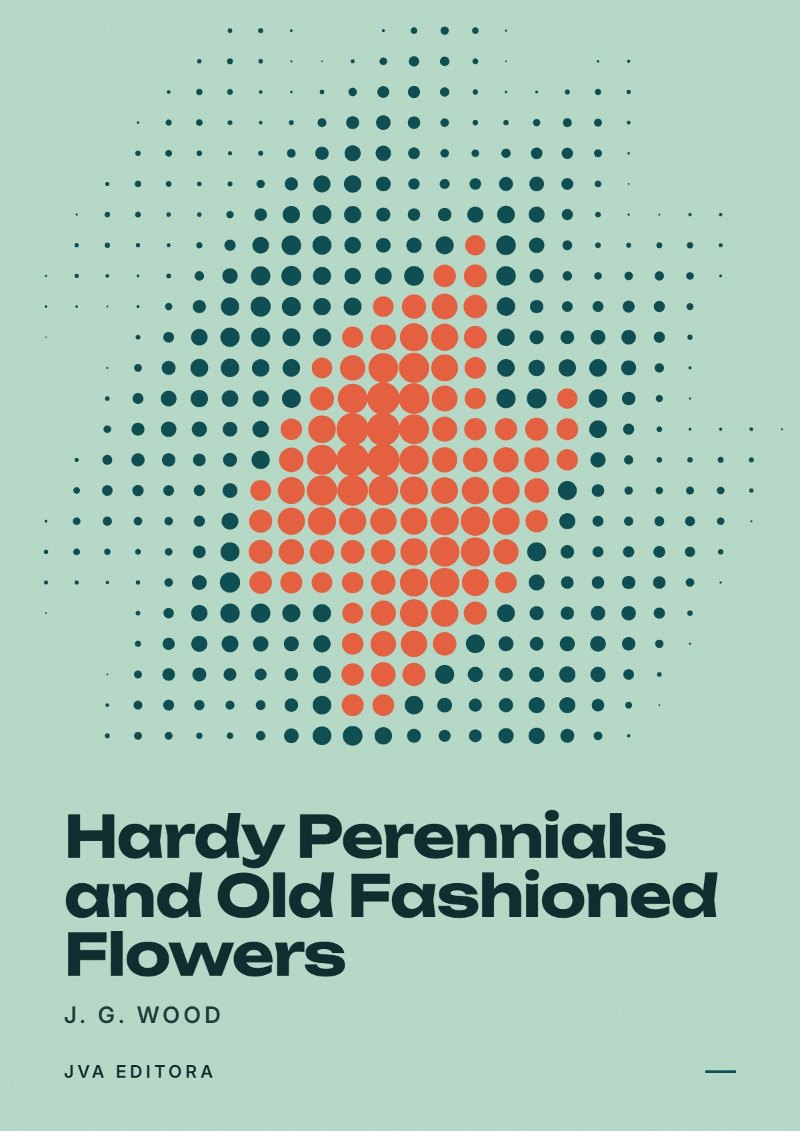 《Hardy Perennials and Old Fashioned Flowers》封面