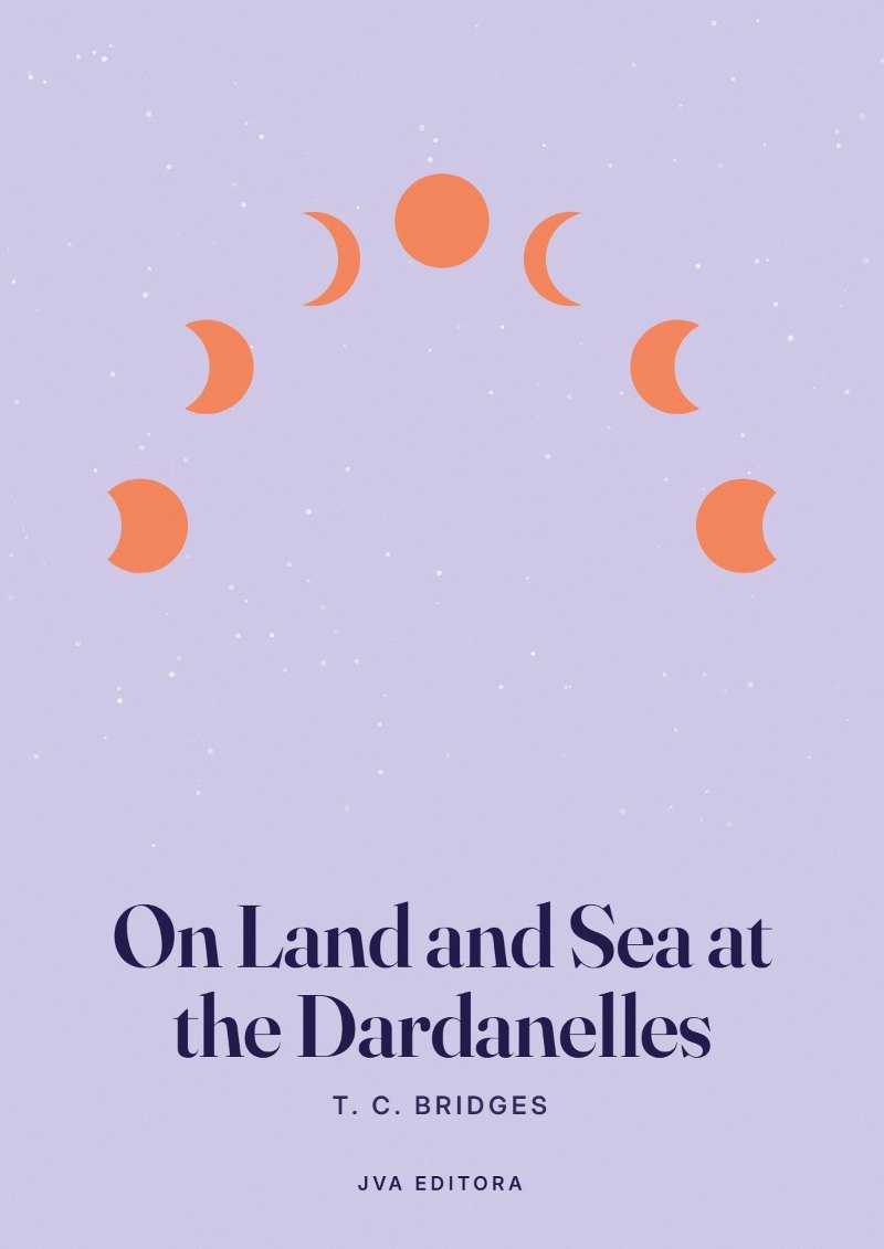 《On Land and Sea at the Dardanelles》封面