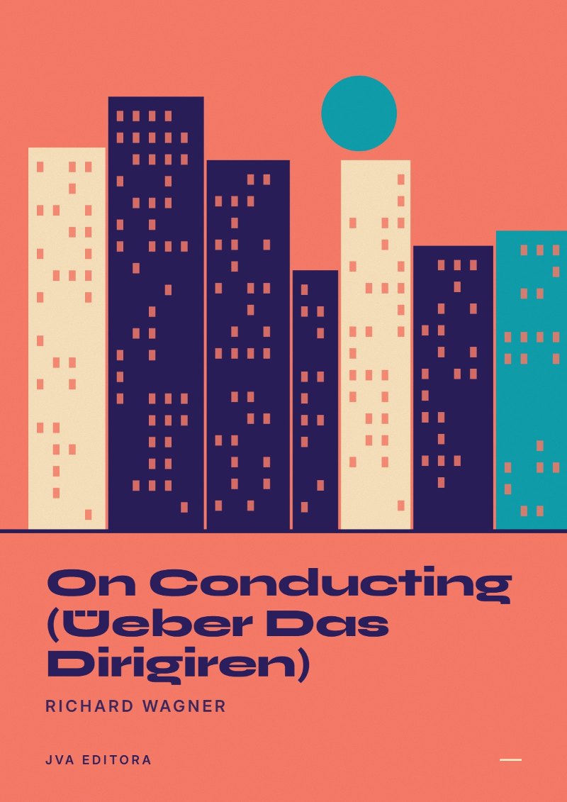 Cover of On Conducting (Üeber Das Dirigiren)