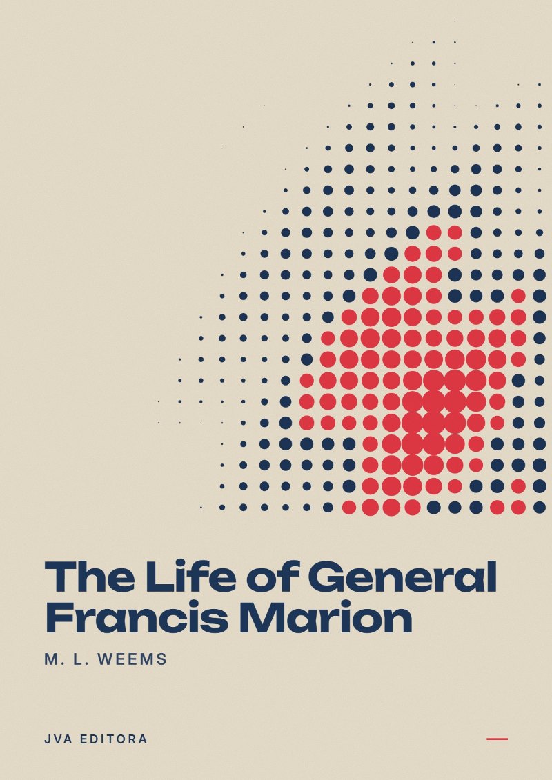 Copertina di The Life of General Francis Marion