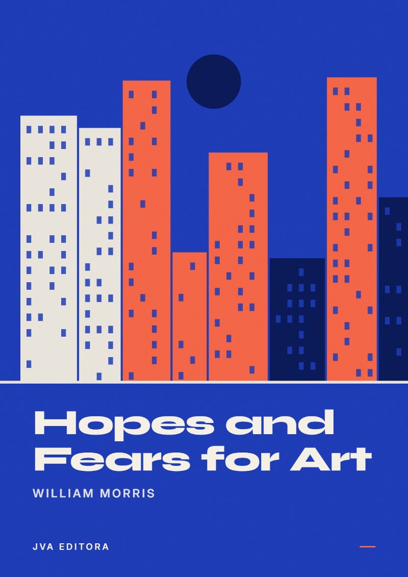 《Hopes and Fears for Art》封面
