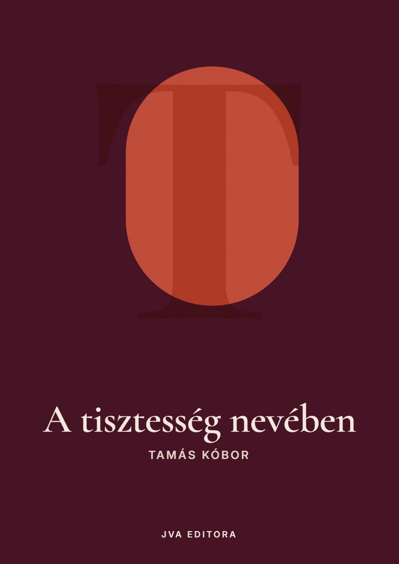 Cover von A tisztesség nevében
