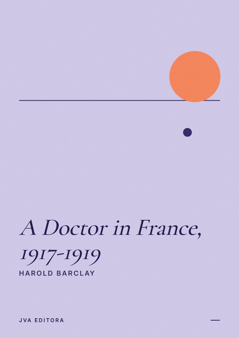 Portada de A Doctor in France, 1917-1919