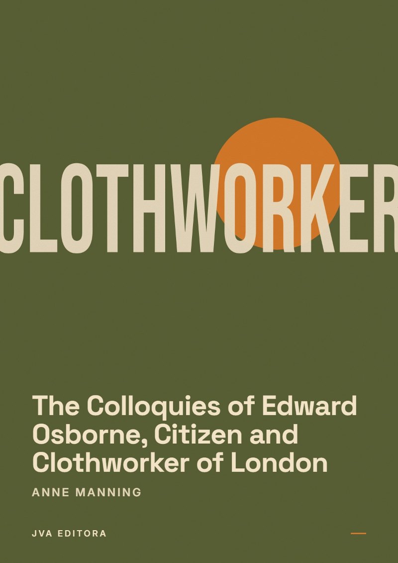 Εξώφυλλο του The Colloquies of Edward Osborne, Citizen and Clothworker of London