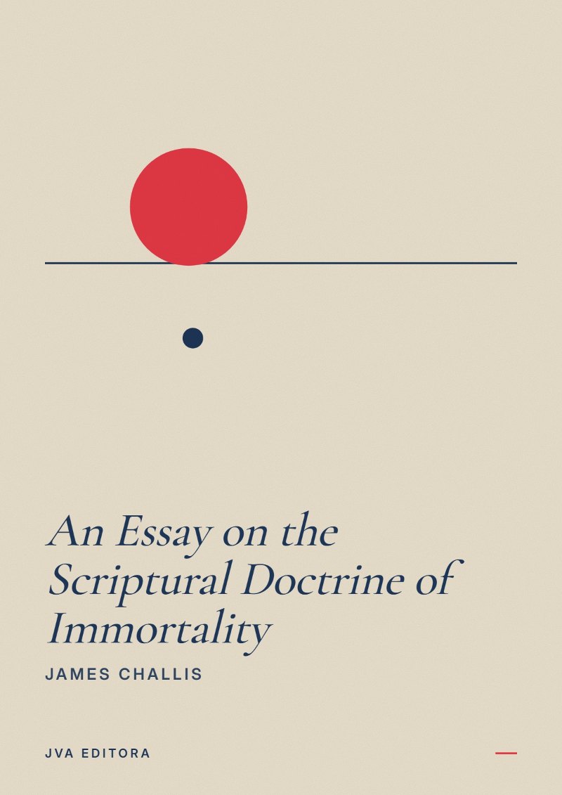 Portada de An Essay on the Scriptural Doctrine of Immortality
