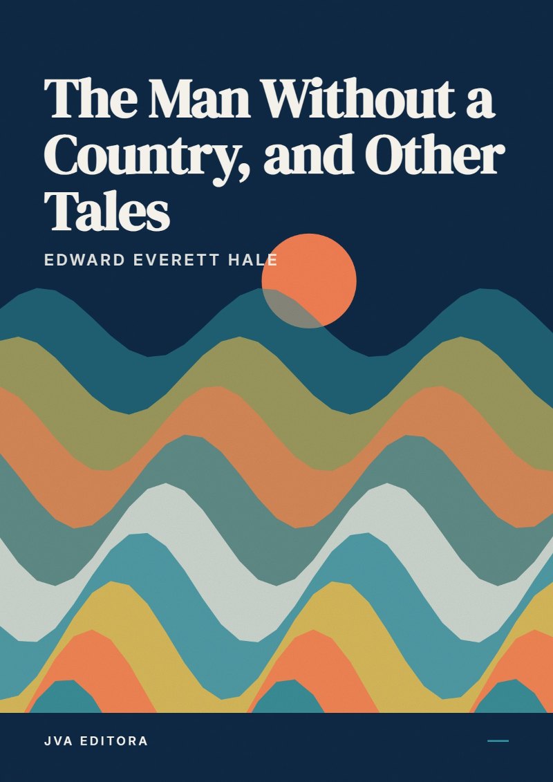 Portada de The Man Without a Country, and Other Tales