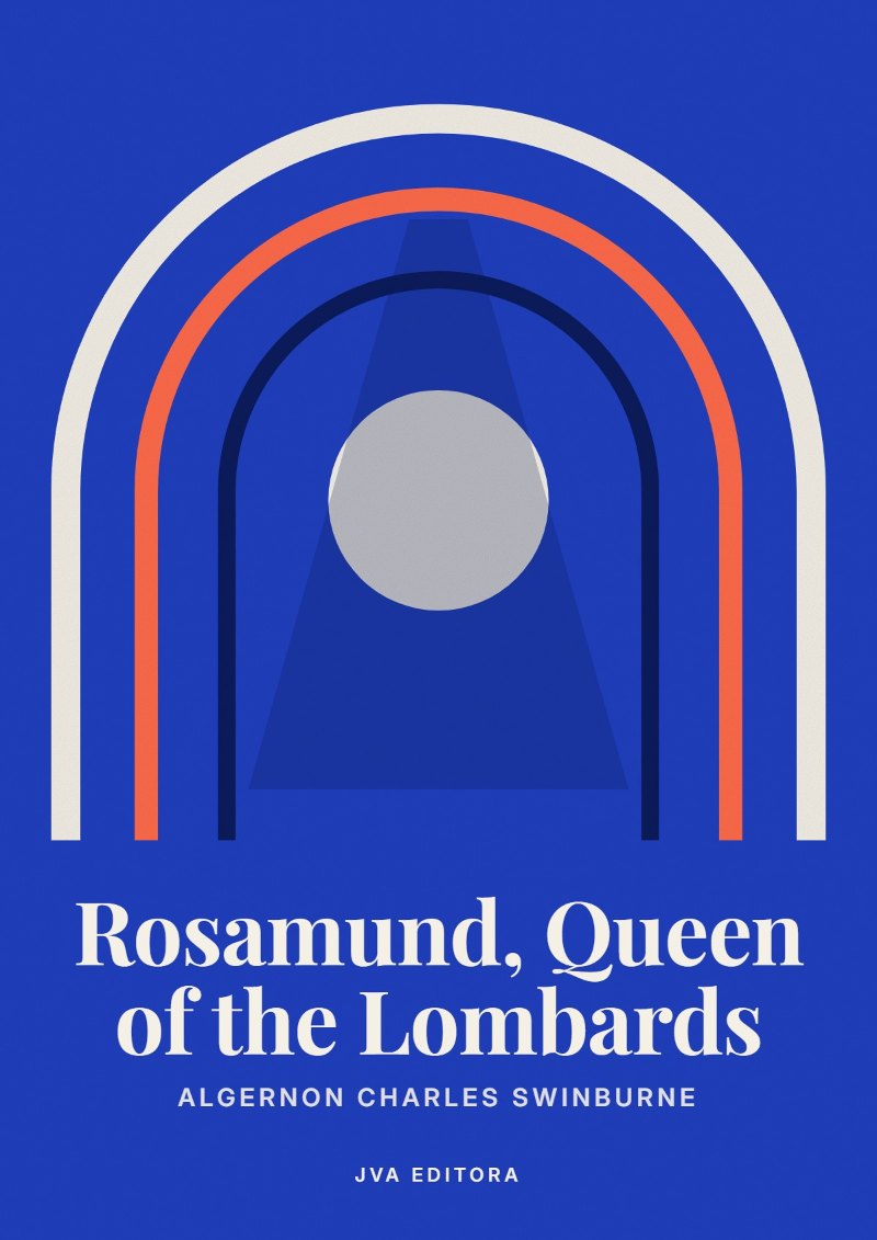 《Rosamund, Queen of the Lombards》封面
