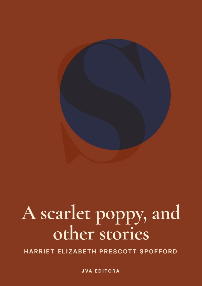 Cover of A scarlet poppy, and other stories