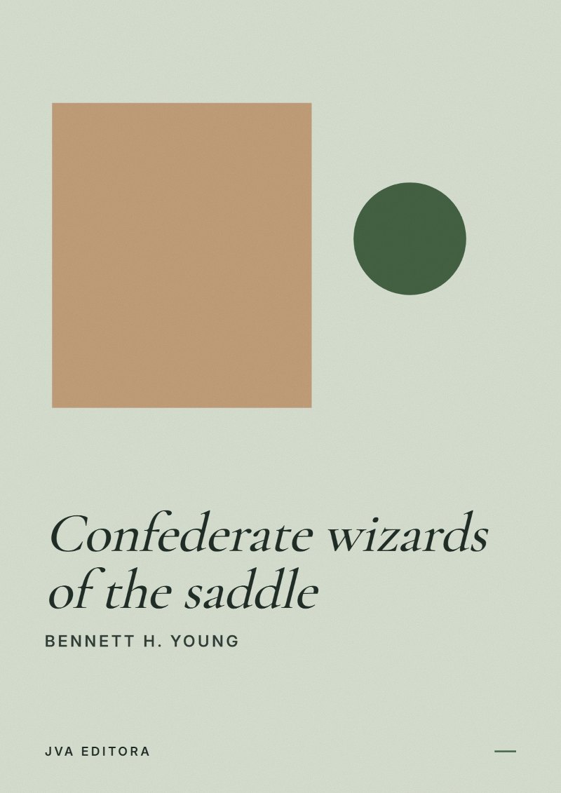 《Confederate wizards of the saddle》封面