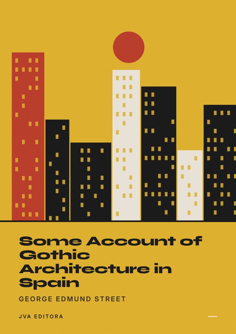 Capa de Some Account of Gothic Architecture in Spain