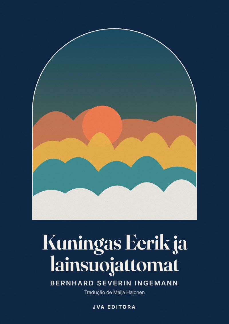 Couverture de Kuningas Eerik ja lainsuojattomat