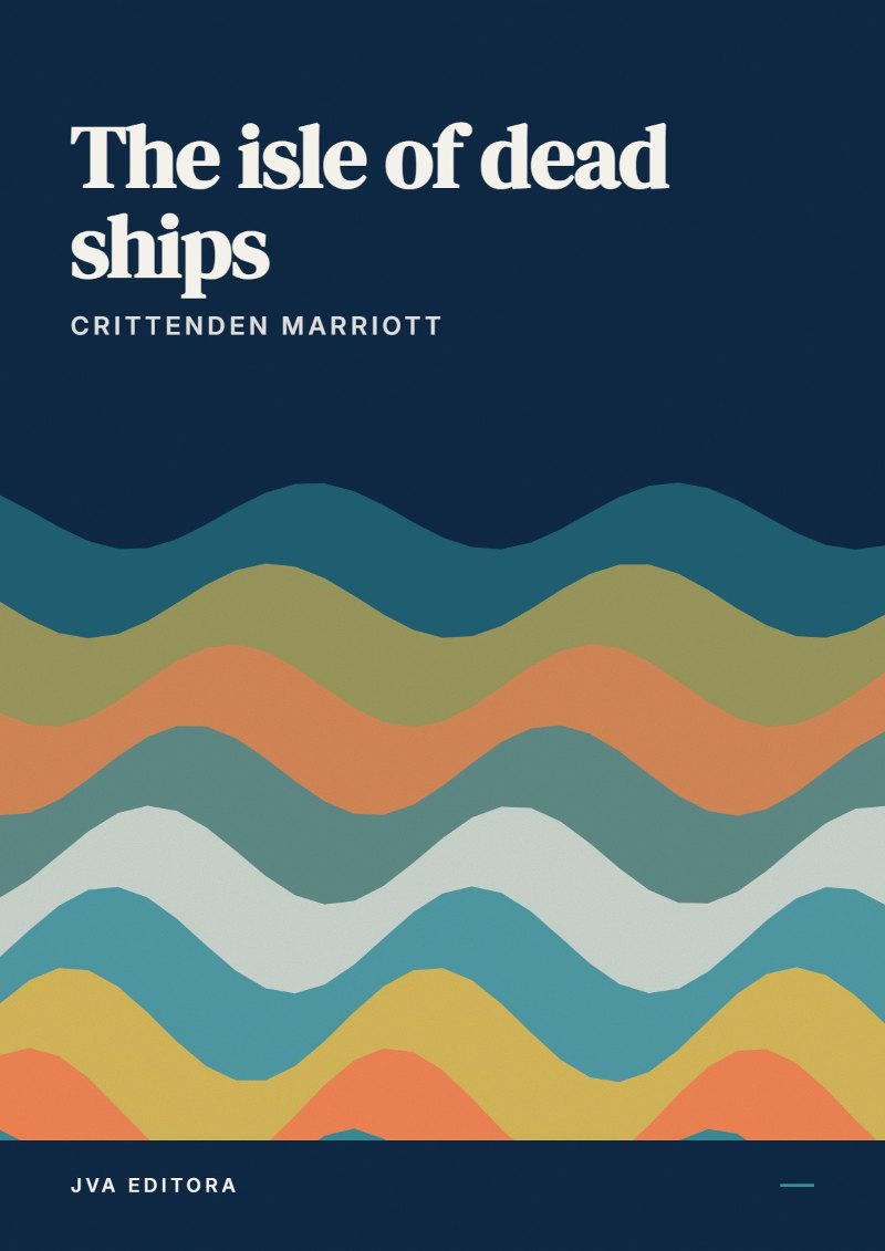 《The isle of dead ships》封面