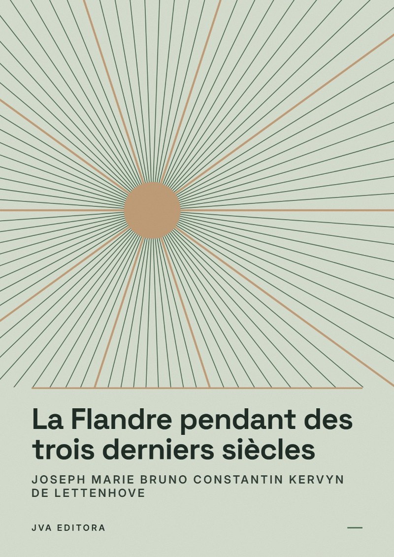 Couverture de La Flandre pendant des trois derniers siècles