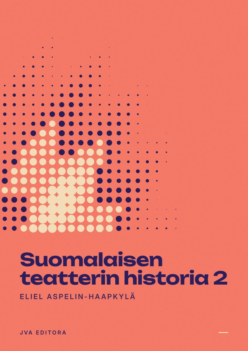 Portada de Suomalaisen teatterin historia 2