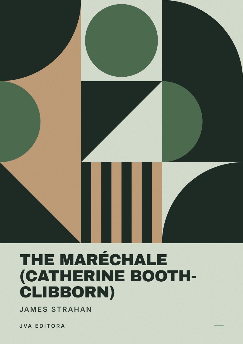 Cover von The Maréchale (Catherine Booth-Clibborn)