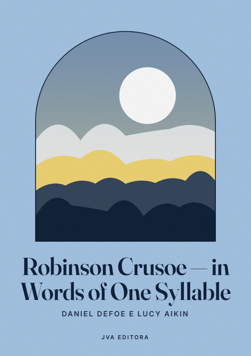 Copertina di Robinson Crusoe — in Words of One Syllable