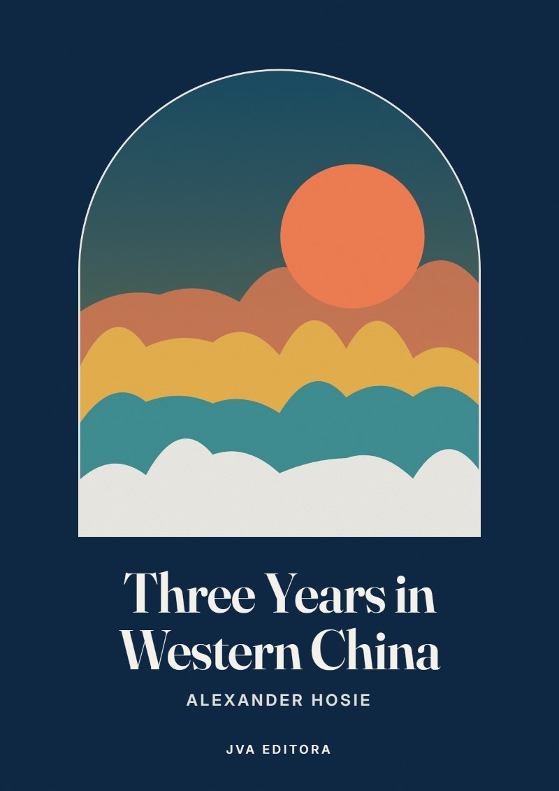 Cover of Three Years in Western China