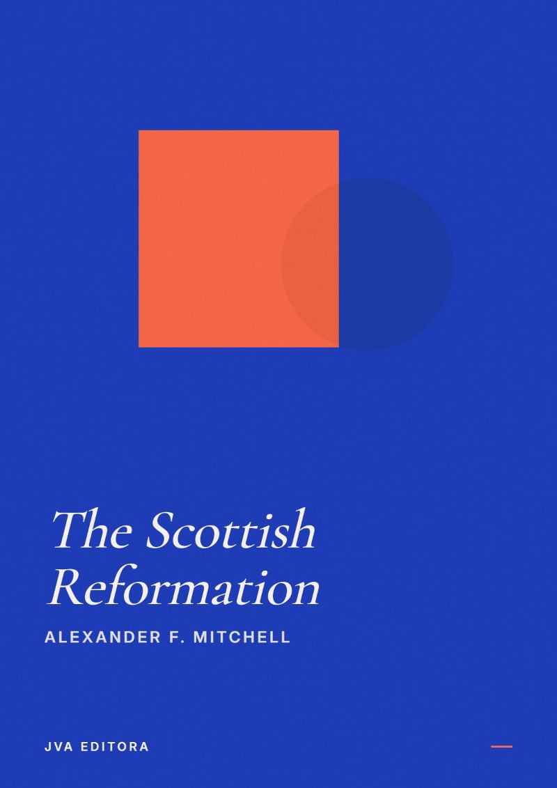 Portada de The Scottish Reformation