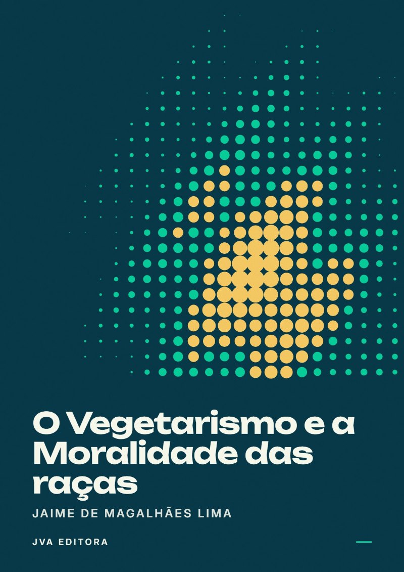 Capa de O Vegetarismo e a Moralidade das raças
