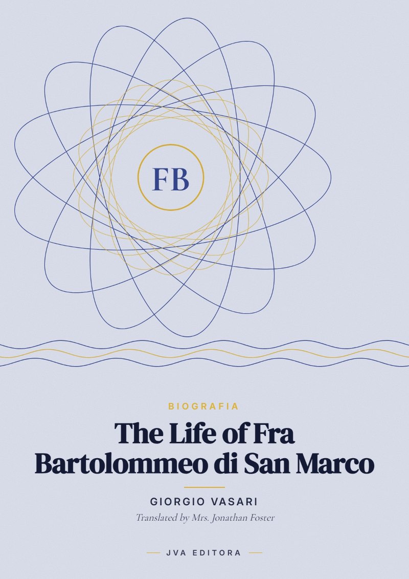 Copertina di The Life of Fra Bartolommeo di San Marco
