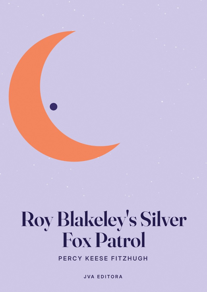 Copertina di Roy Blakeley's Silver Fox Patrol