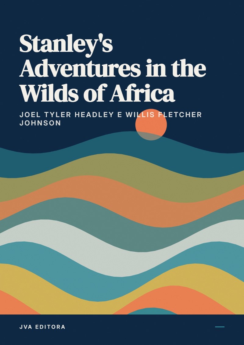 Portada de Stanley's Adventures in the Wilds of Africa
