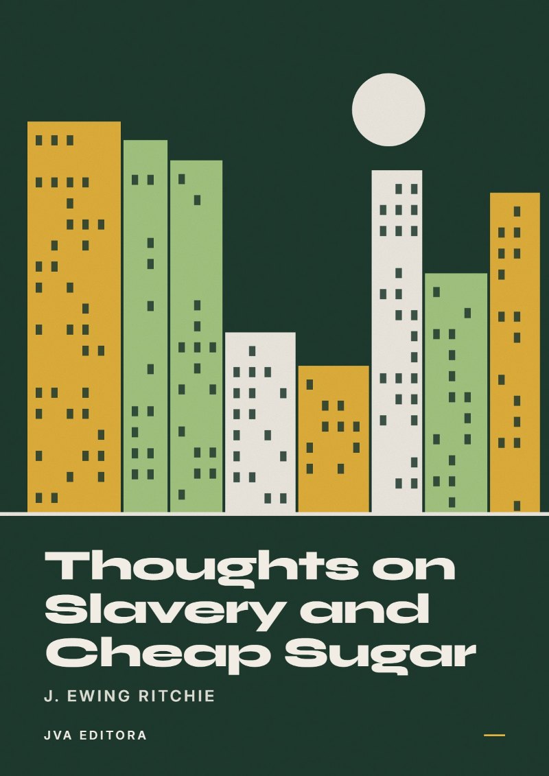 Εξώφυλλο του Thoughts on Slavery and Cheap Sugar