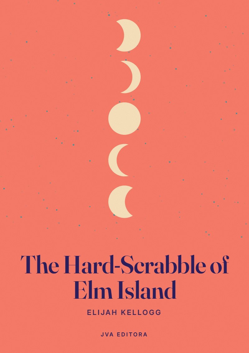 《The Hard-Scrabble of Elm Island》封面