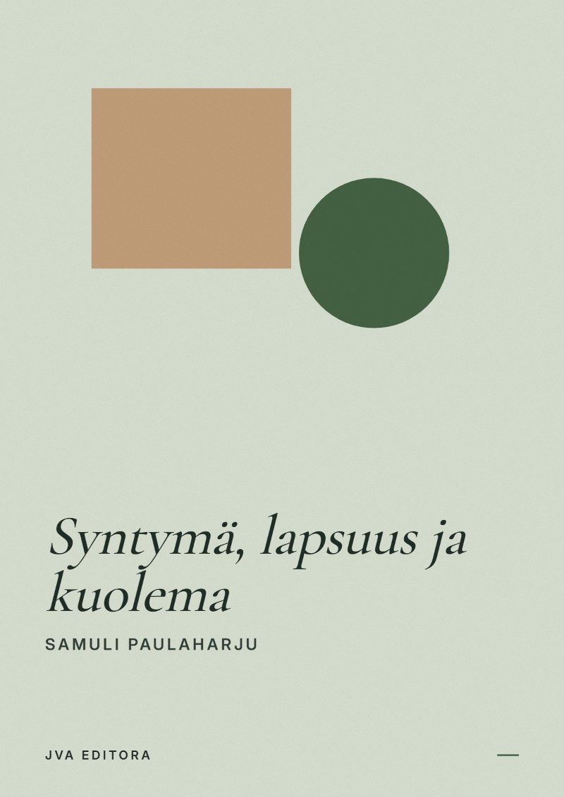 Portada de Syntymä, lapsuus ja kuolema