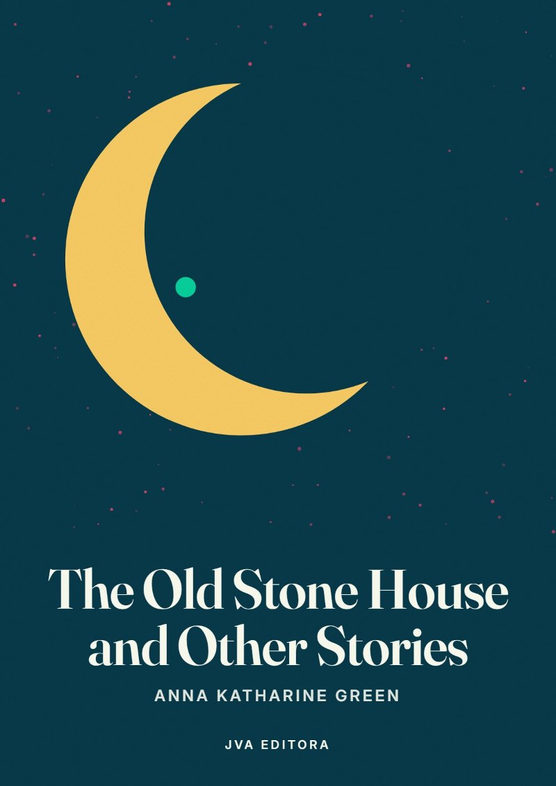 Cover von The Old Stone House and Other Stories