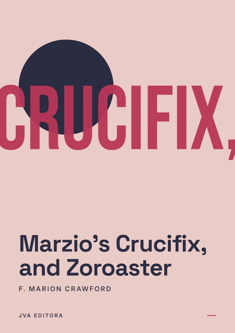Couverture de Marzio's Crucifix, and Zoroaster