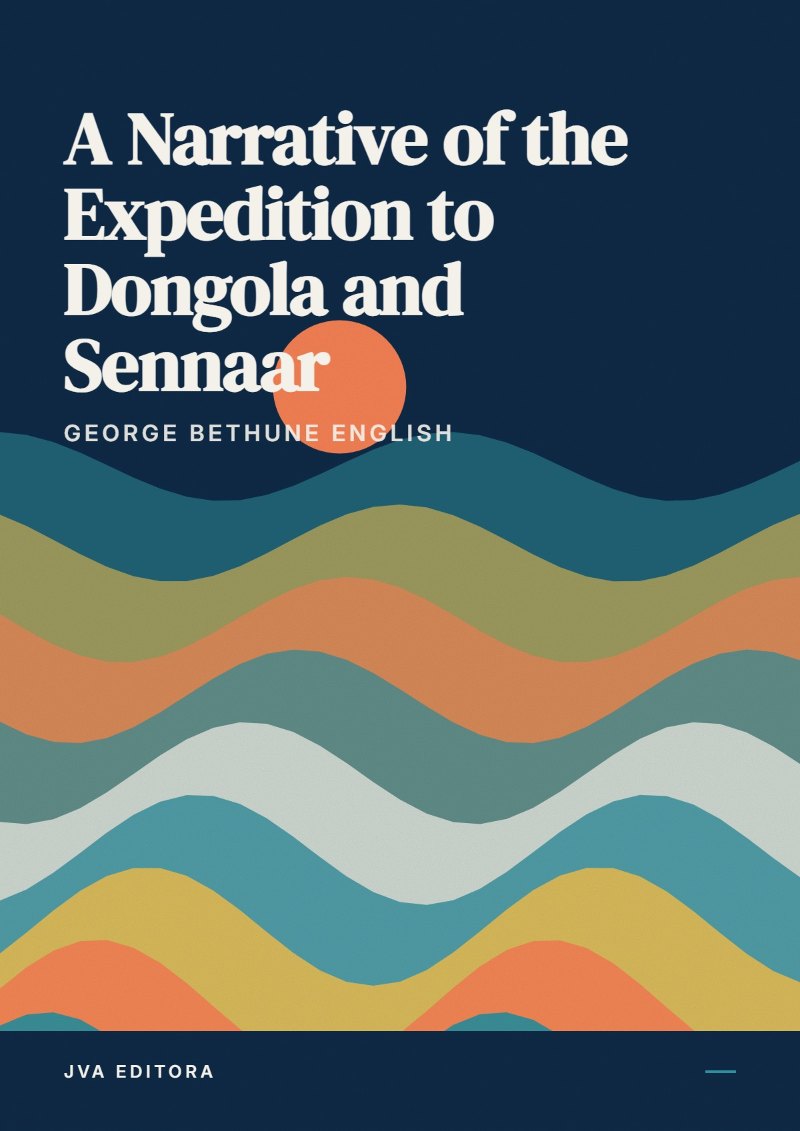 Portada de A Narrative of the Expedition to Dongola and Sennaar