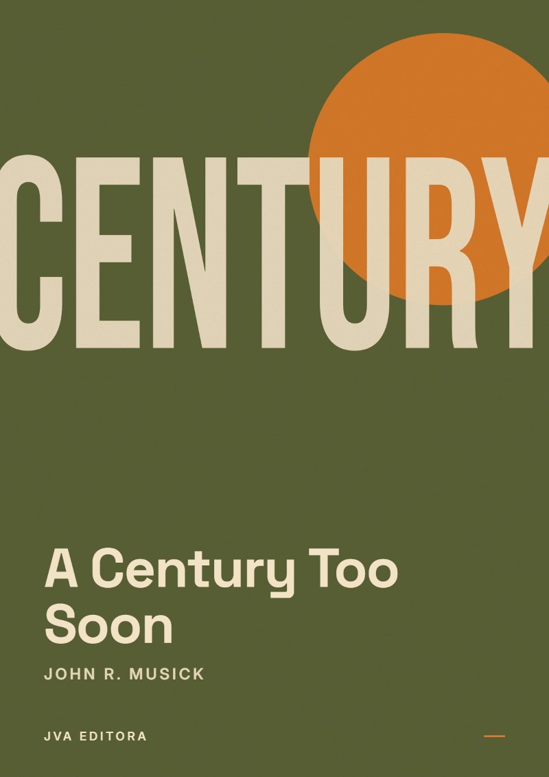Couverture de A Century Too Soon