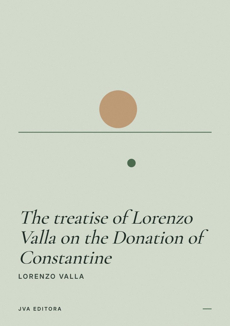 Couverture de The treatise of Lorenzo Valla on the Donation of Constantine