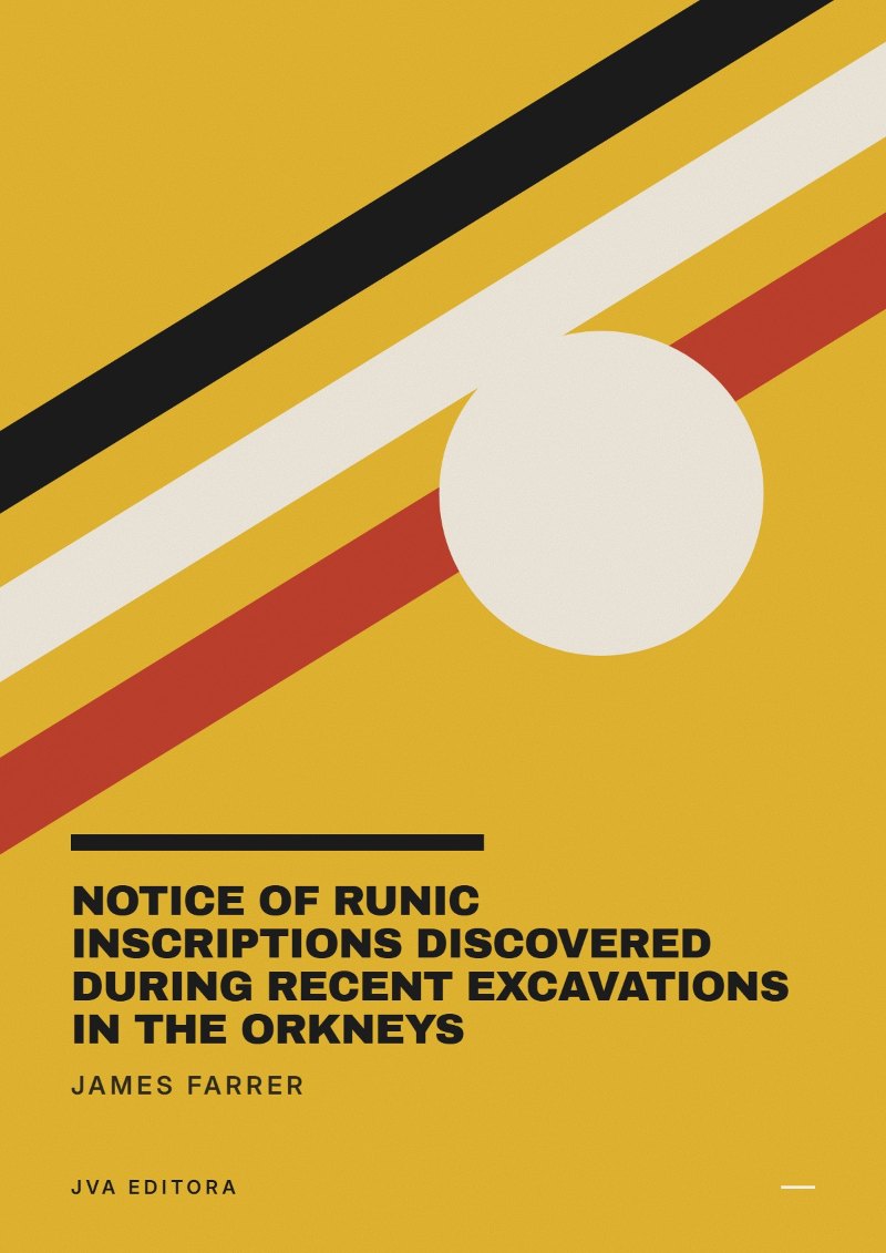 Couverture de Notice of Runic Inscriptions Discovered during Recent Excavations in the Orkneys