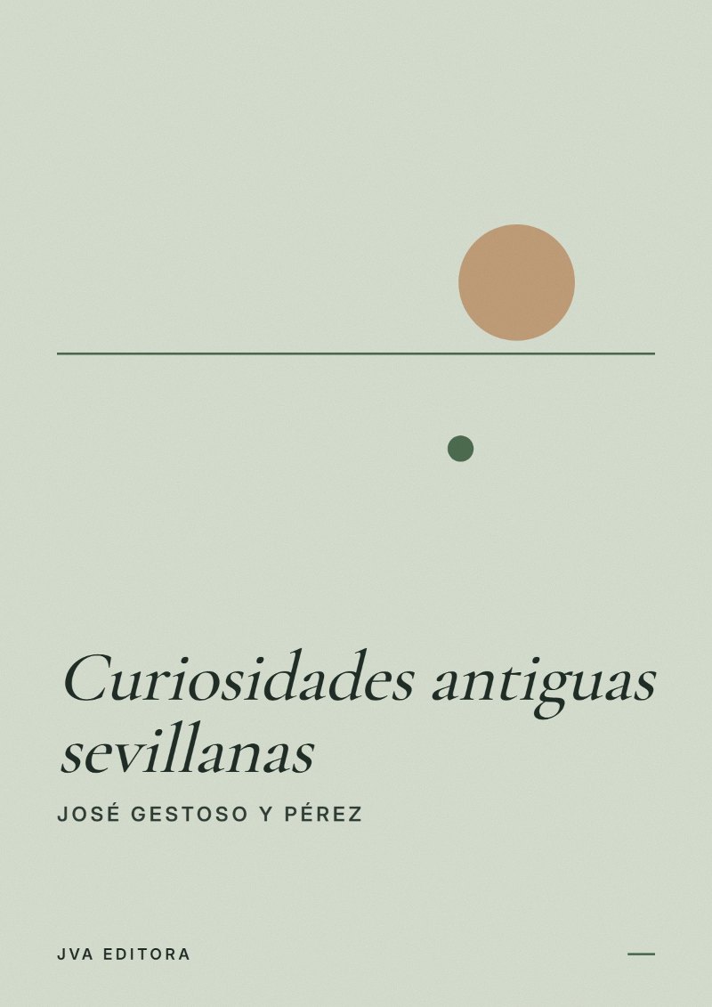 Portada de Curiosidades antiguas sevillanas