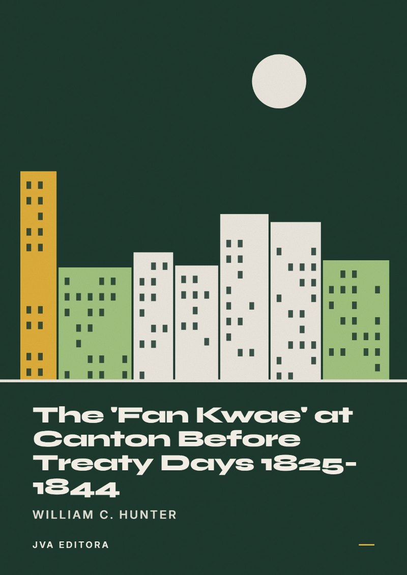 Capa de The 'Fan Kwae' at Canton Before Treaty Days 1825-1844