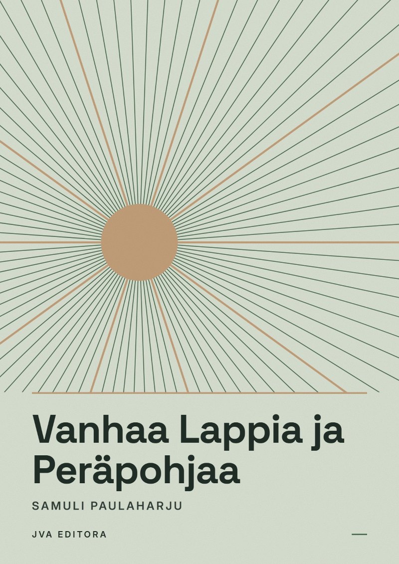 Capa de Vanhaa Lappia ja Peräpohjaa