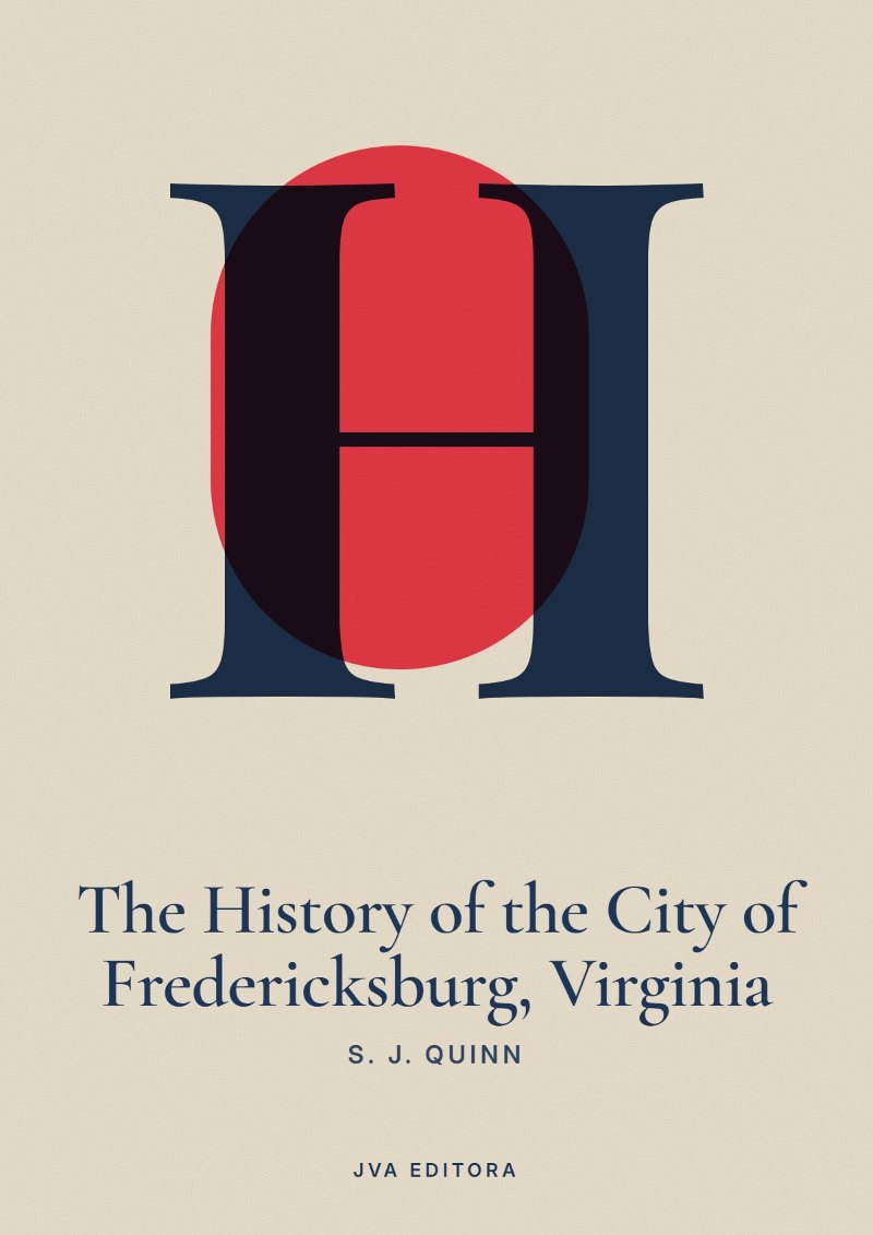 Εξώφυλλο του The History of the City of Fredericksburg, Virginia