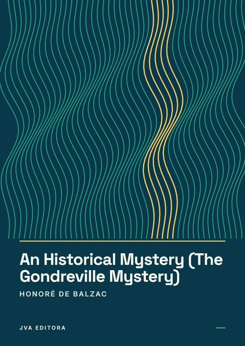 Couverture de An Historical Mystery (The Gondreville Mystery)