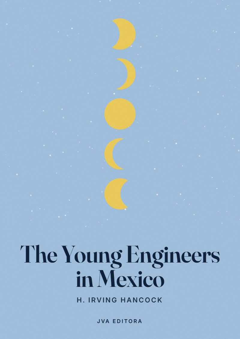 Copertina di The Young Engineers in Mexico