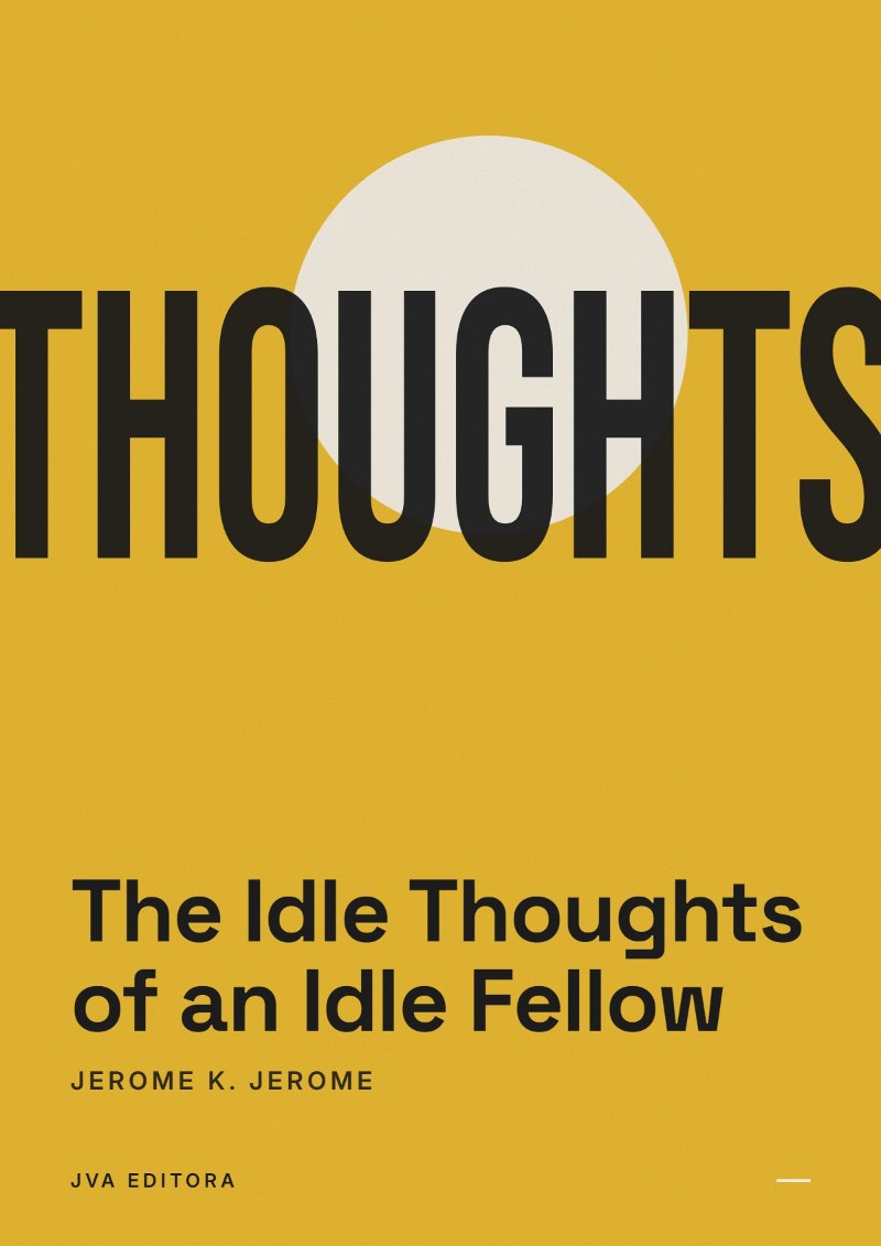 Portada de The Idle Thoughts of an Idle Fellow