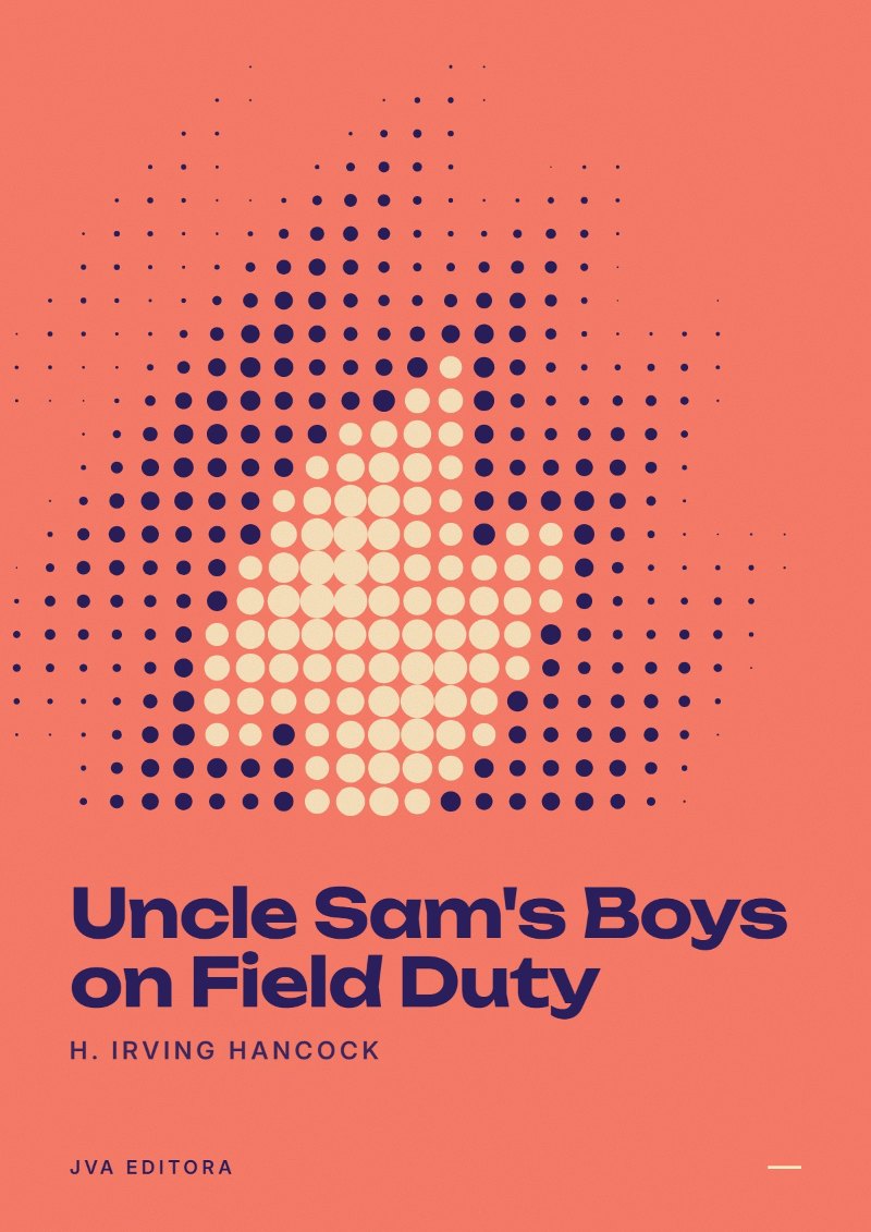 Copertina di Uncle Sam's Boys on Field Duty