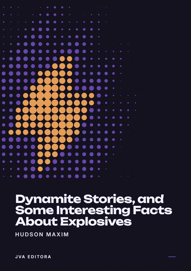 Copertina di Dynamite Stories, and Some Interesting Facts About Explosives