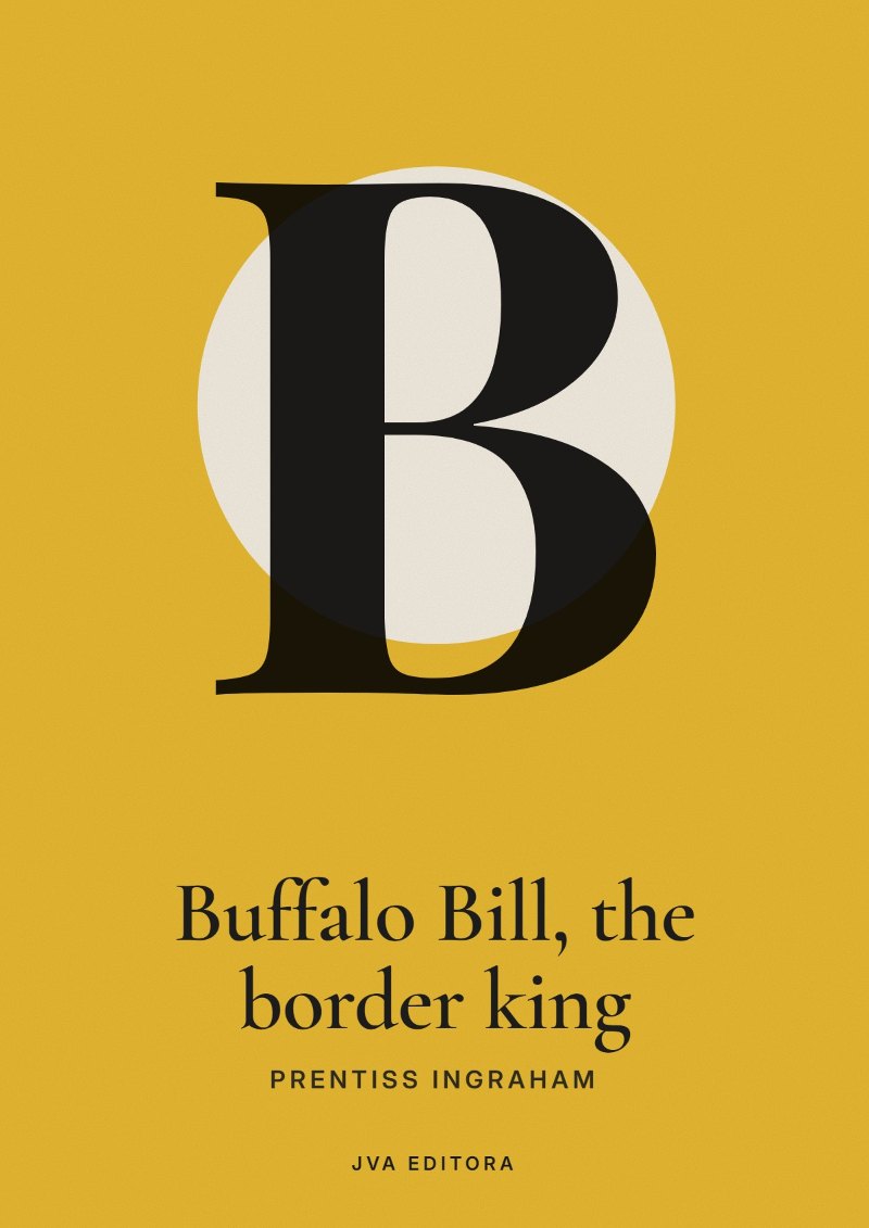 Portada de Buffalo Bill, the border king