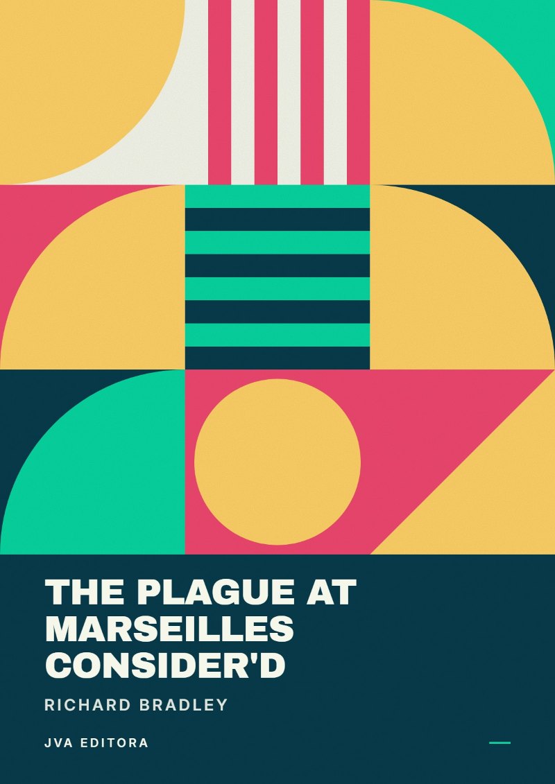 Cover von The Plague at Marseilles Consider'd