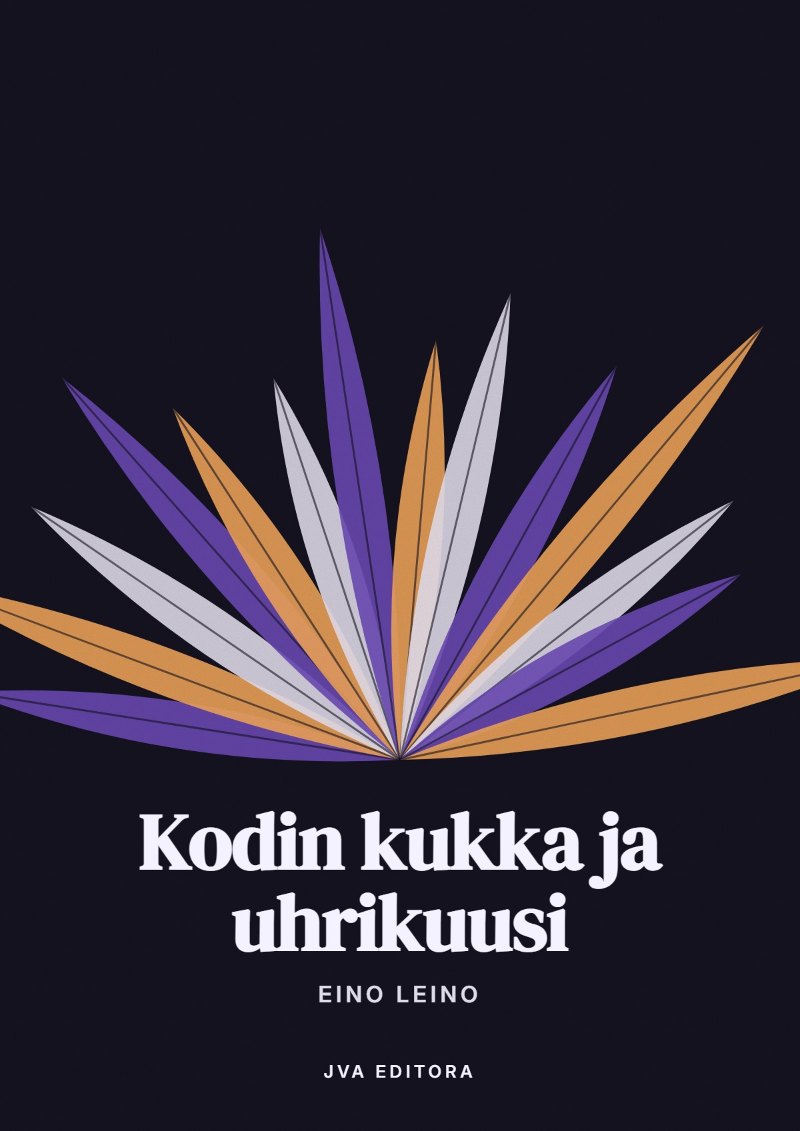 Cover von Kodin kukka ja uhrikuusi