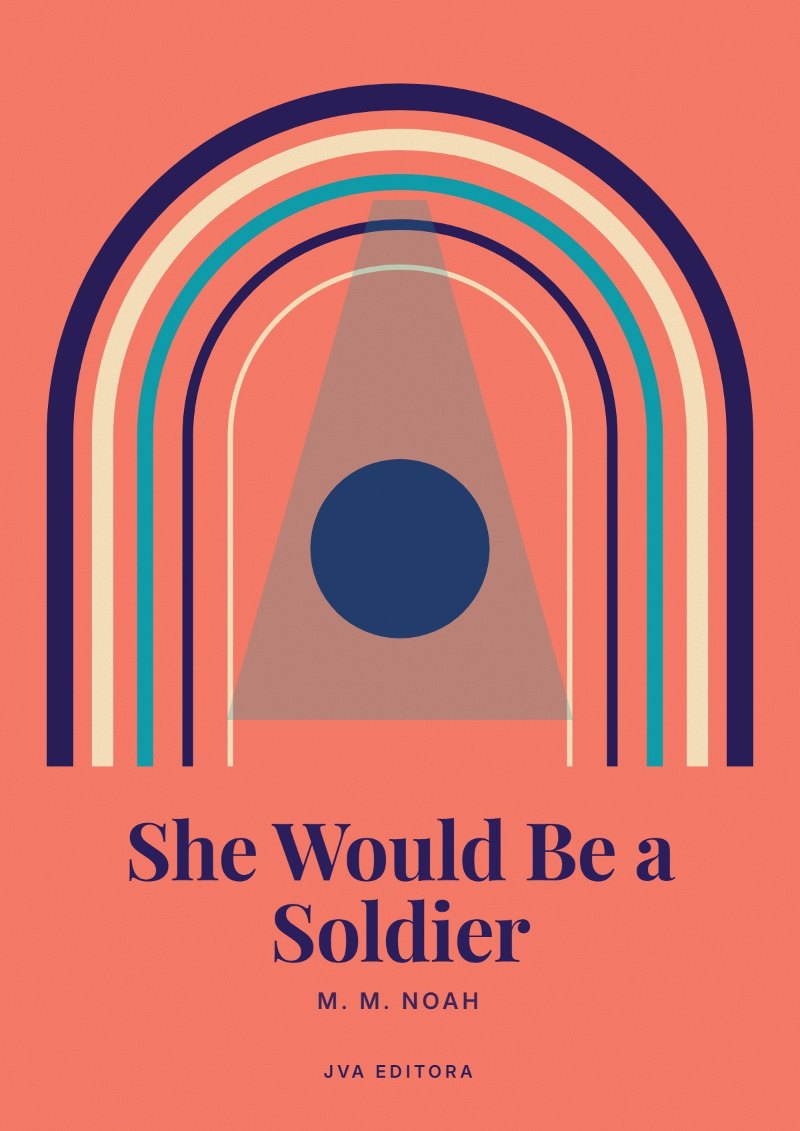Portada de She Would Be a Soldier